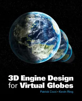Cozzi / Ring | 3D Engine Design for Virtual Globes | Buch | 978-1-56881-711-8 | sack.de