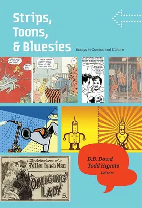 Dowd / Hignite / Raeburn |  Strips, Toons, and Bluesies | Buch |  Sack Fachmedien