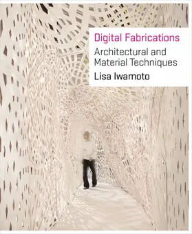 Iwamoto |  Digital Fabrications | Buch |  Sack Fachmedien