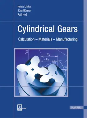 Linke / Börner / Heß |  Cylindrical Gears | Buch |  Sack Fachmedien