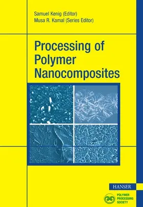 Kenig |  Processing of Polymer Nanocomposites | eBook | Sack Fachmedien