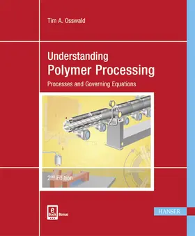 Osswald |  Understanding Polymer Processing | Buch |  Sack Fachmedien