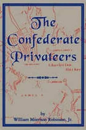 Robinson |  Confederate Privateers | Buch |  Sack Fachmedien