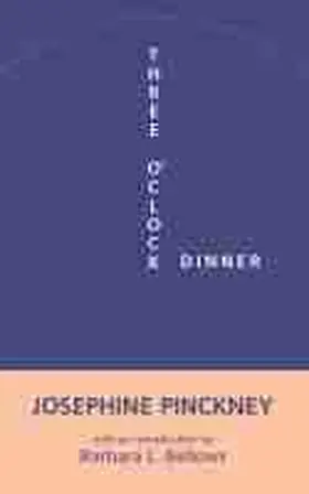 Pinckney |  Three O'Clock Dinner | Buch |  Sack Fachmedien