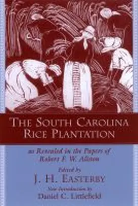 Easterby |  The South Carolina Rice Plantation | Buch |  Sack Fachmedien