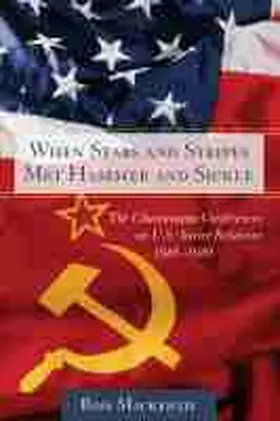 Mackenzie |  When Stars and Stripes Met Hammer and Sickle | Buch |  Sack Fachmedien