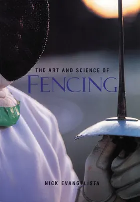 Evangelista |  The Art and Science of Fencing | Buch |  Sack Fachmedien