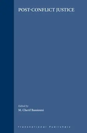 Bassiouni |  Post-Conflict Justice | Buch |  Sack Fachmedien