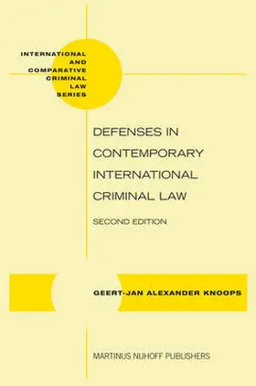 Knoops |  Defenses in Contemporary International Criminal Law | Buch |  Sack Fachmedien