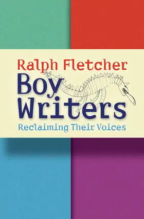 Fletcher | Boy Writers | Buch | 978-1-57110-425-0 | www2.sack.de