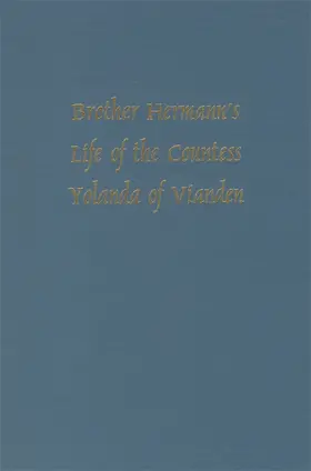 Lawson |  Brother Hermann's 'Life of the Countess Yolanda of Vianden' [Leben Der Graefen Iolande Von Vianden] | Buch |  Sack Fachmedien