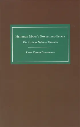 Gunnemann |  Heinrich Mann's Novels and Essays | Buch |  Sack Fachmedien