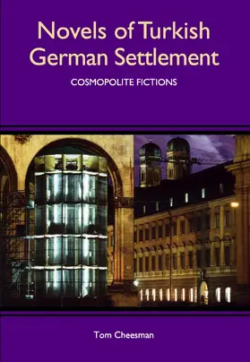 Cheesman |  Novels of Turkish German Settlement | Buch |  Sack Fachmedien