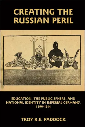 Paddock | Creating the Russian Peril | Buch | 978-1-57113-416-5 | sack.de