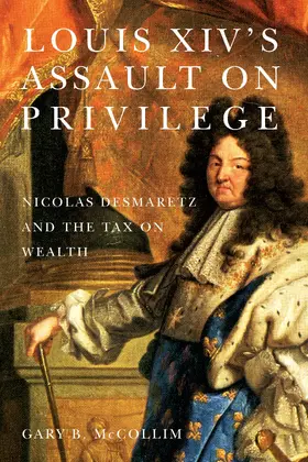 McCollim |  Louis XIV's Assault on Privilege | eBook | Sack Fachmedien