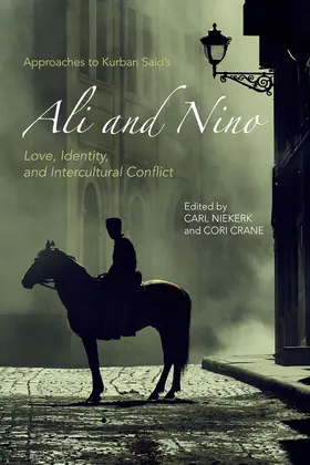Niekerk / Crane |  Approaches to Kurban Said's Ali and Nino | Buch |  Sack Fachmedien