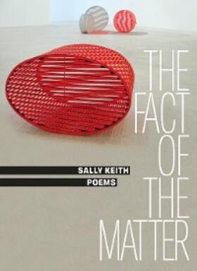 Keith |  The Fact of the Matter | eBook | Sack Fachmedien