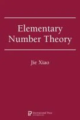 Xiao |  Elementary Number Theory | Buch |  Sack Fachmedien