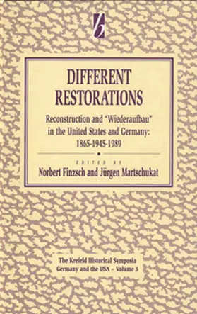 Finzsch / Martschukat |  Different Restorations | Buch |  Sack Fachmedien