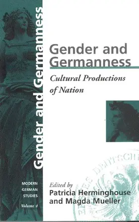 Herminghouse / Mueller |  Gender and Germanness | Buch |  Sack Fachmedien