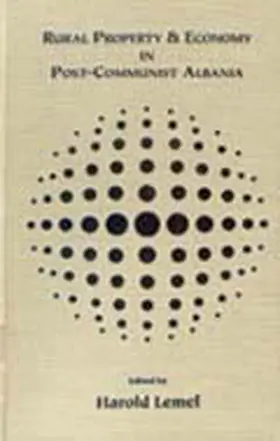 Lemel |  Rural Property and Economy in Post-communist Albania | Buch |  Sack Fachmedien