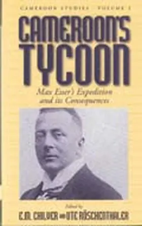 Chilver / Röschenthaler |  Cameroon's Tycoon | Buch |  Sack Fachmedien