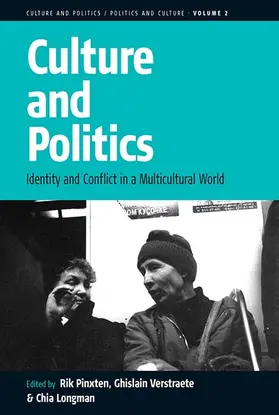 Pinxten / Verstraete / Longman |  Culture and Politics | Buch |  Sack Fachmedien