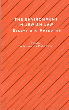 Jacob / Zemer / Zemer< / a> |  The Environment in Jewish Law | Buch |  Sack Fachmedien