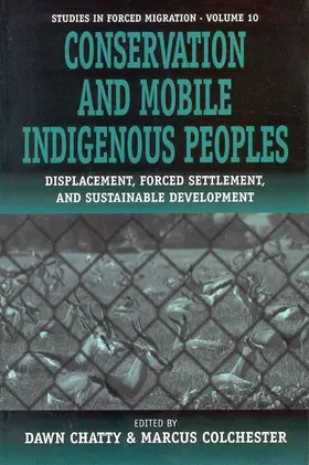 Chatty / Colchester |  Conservation and Mobile Indigenous Peoples | Buch |  Sack Fachmedien