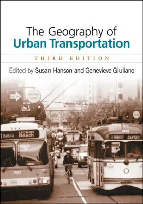 Hanson |  The Geography Of Urban Transportation | Buch |  Sack Fachmedien