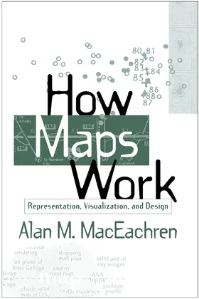 MacEachren |  How Maps Work | Buch |  Sack Fachmedien