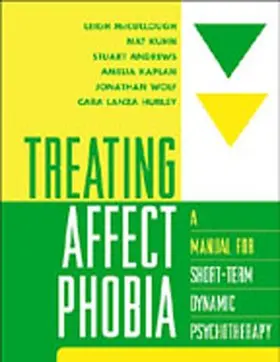 McCullough / Kuhn / Andrews |  Treating Affect Phobia | Buch |  Sack Fachmedien
