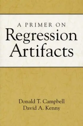 Campbell / Kenny |  A Primer on Regression Artifacts | Buch |  Sack Fachmedien