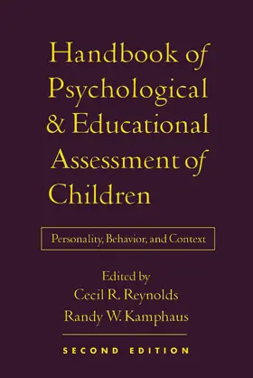 Reynolds / Kamphaus |  Handbook of Psychological and Educational Assessment of Children | Buch |  Sack Fachmedien