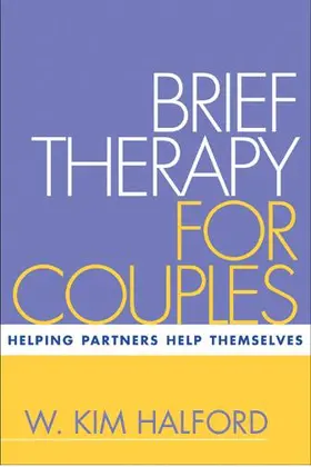 Halford |  Brief Therapy for Couples | Buch |  Sack Fachmedien