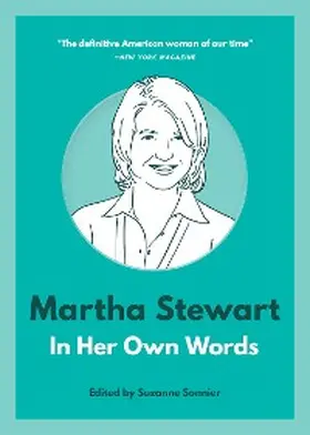 Sonnier |  Martha Stewart: In Her Own Words | eBook | Sack Fachmedien