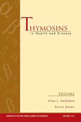 Garaci / Goldstein |  Thymosins in Health and Disease | Buch |  Sack Fachmedien