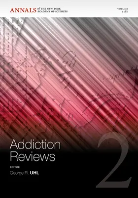 Uhl |  Addiction Reviews 2, Volume 1187 | Buch |  Sack Fachmedien