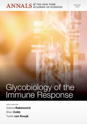 Rabinovich / Cobb / van Kooyk |  Glycobiology of the Immune Response, Volume 1253 | Buch |  Sack Fachmedien