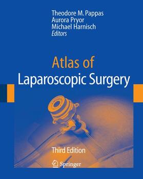 Pappas / Harnisch / Pryor |  Atlas of Laparoscopic Surgery | Sonstiges |  Sack Fachmedien