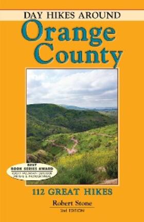 Stone |  Day Hikes Around Orange County | eBook | Sack Fachmedien
