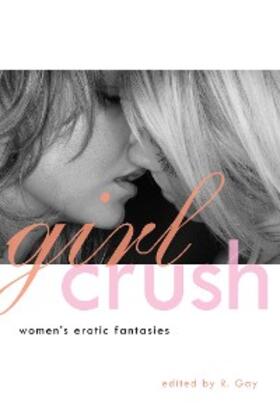 Gay |  Girl Crush | eBook | Sack Fachmedien