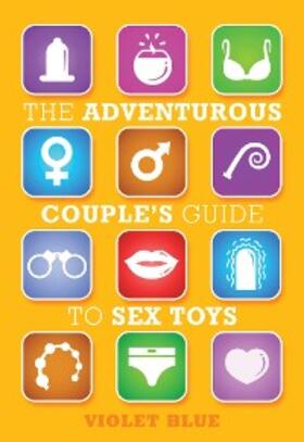 Blue |  Adventurous Couple's Guide to Sex Toys | eBook | Sack Fachmedien