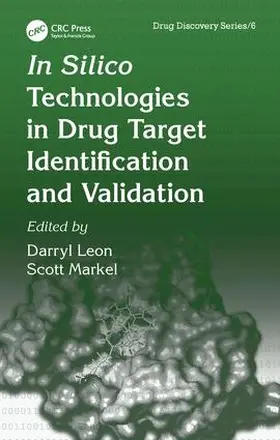 Leon / Markel |  In Silico Technologies in Drug Target Identification and Validation | Buch |  Sack Fachmedien