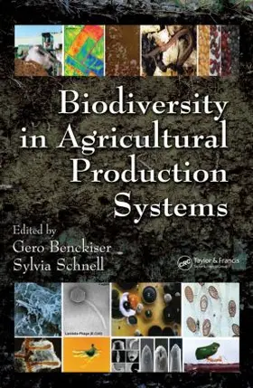 Benckiser / Schnell |  Biodiversity In Agricultural Production Systems | Buch |  Sack Fachmedien