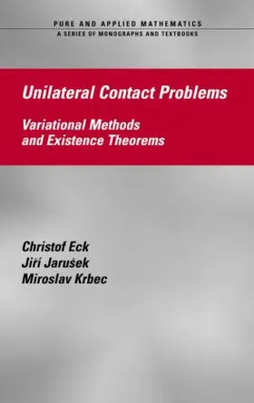 Eck / Jarusek / Krbec | Unilateral Contact Problems | Buch | 978-1-57444-629-6 | sack.de