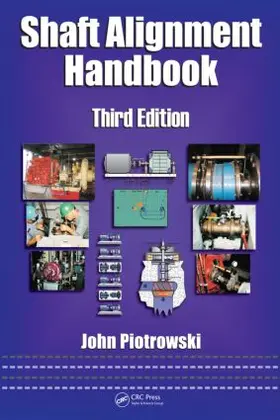 Piotrowski |  Shaft Alignment Handbook | Buch |  Sack Fachmedien