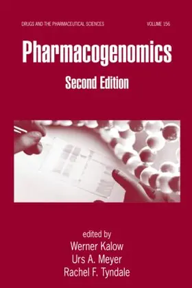 Kalow / Meyer / Tyndale | Pharmacogenomics | Buch | 978-1-57444-878-8 | sack.de