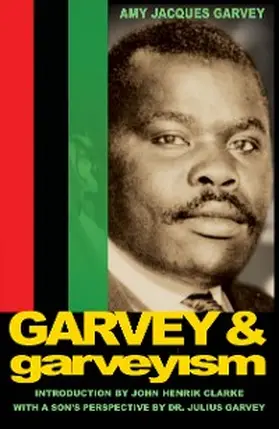 Garvey |  Garvey and Garveyism | eBook | Sack Fachmedien