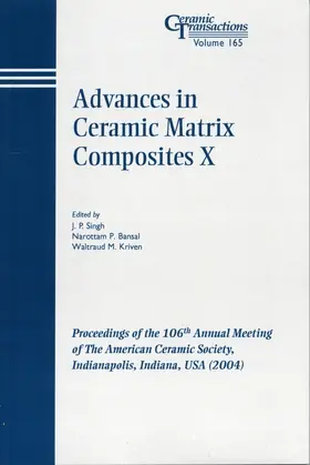 Singh / Bansal / Kriven |  Advances in Ceramic Matrix Composites X | Buch |  Sack Fachmedien